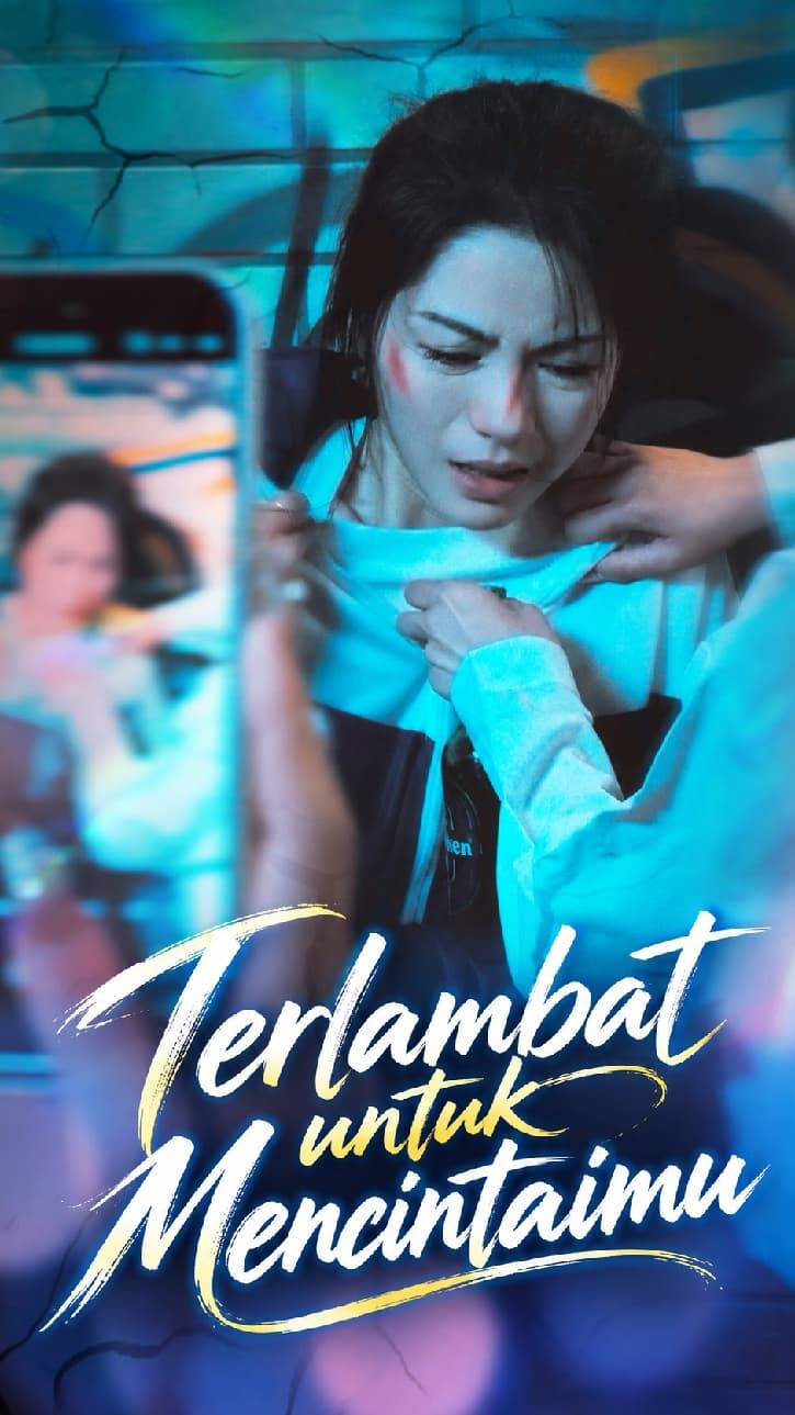 Poster Terlambat untuk Mencintaimu