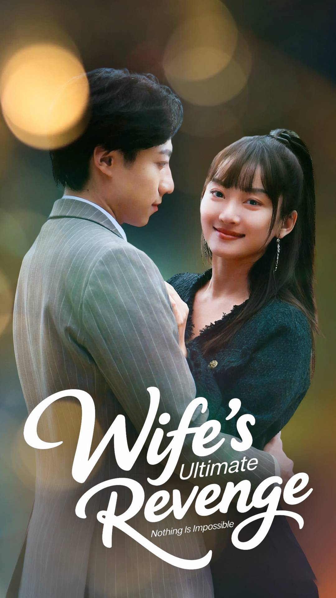 Wife's Ultimate Revenge, Nothing Is Impossible
