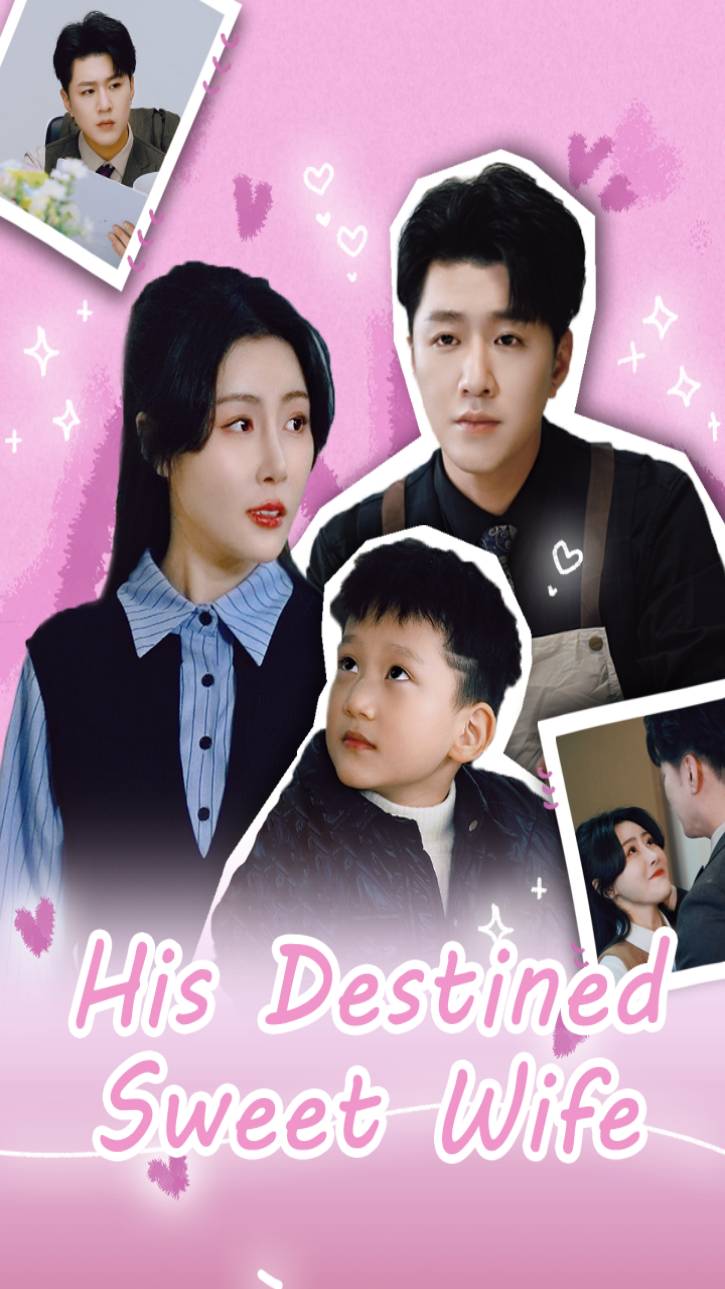 His Destined Sweet Wife