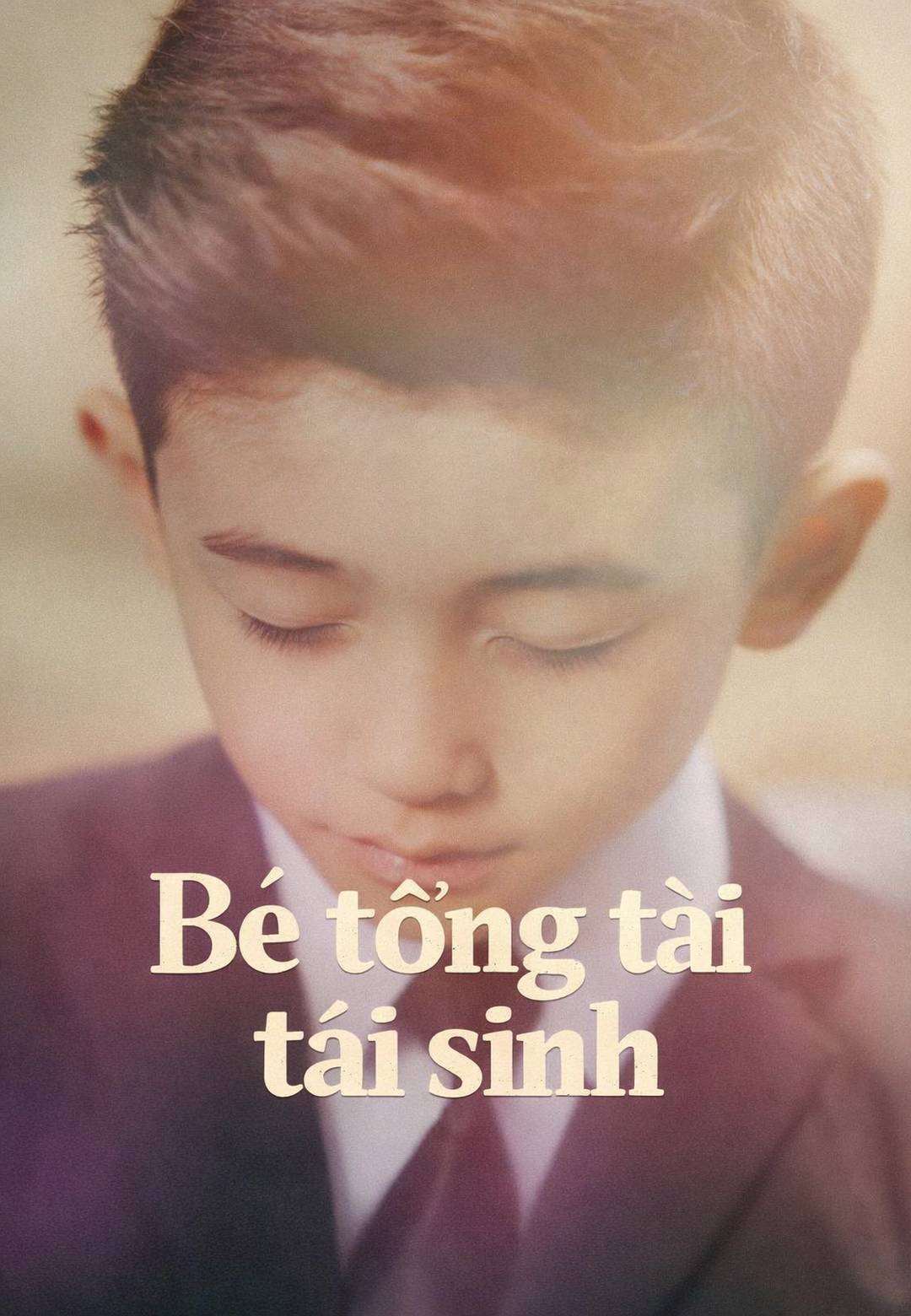 Bé tổng tài tái sinh