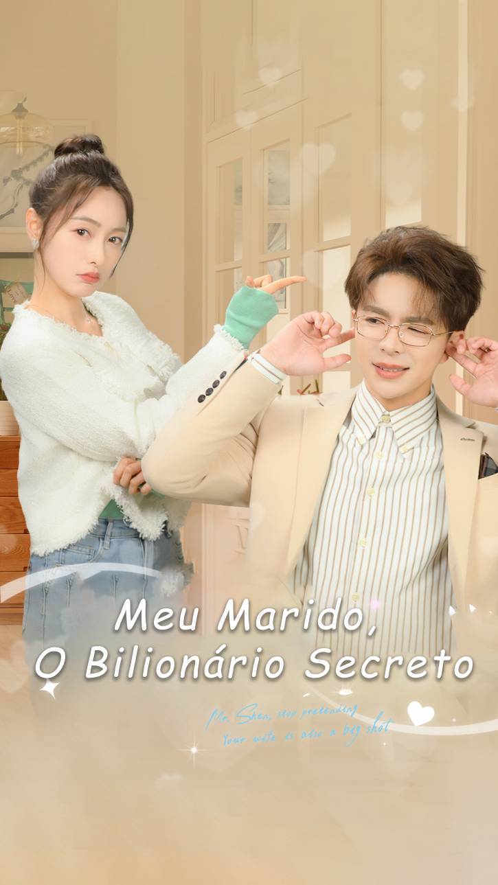 Meu Marido, O Bilionário Secreto