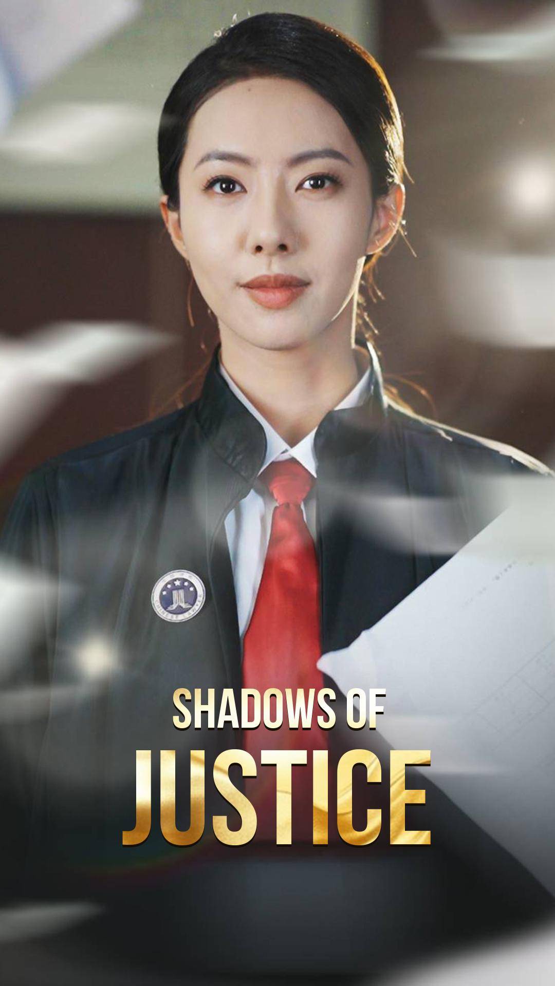 Shadows of Justice