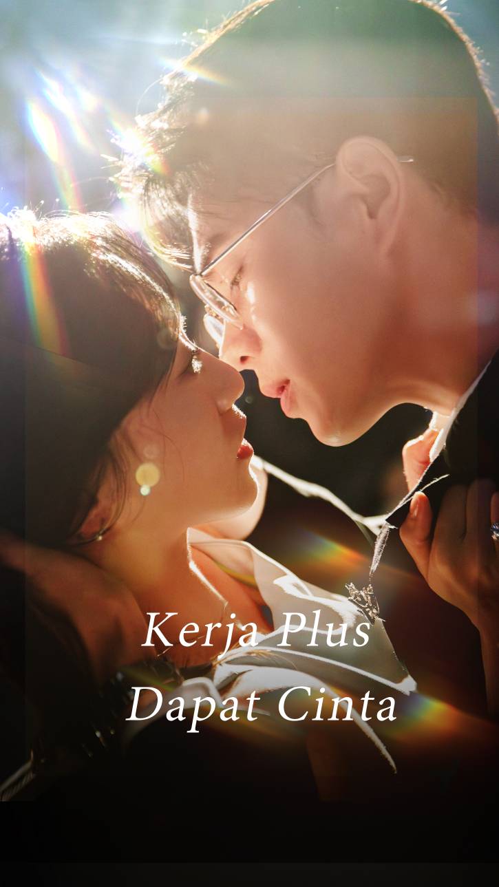 Kerja Plus Dapat Cinta