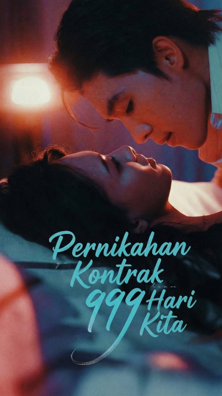Pernikahan Kontrak 999 Hari Kita