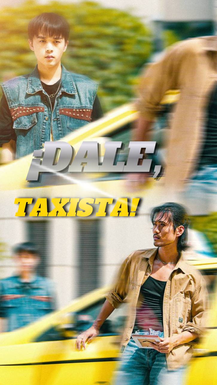 ¡Dale, taxista!