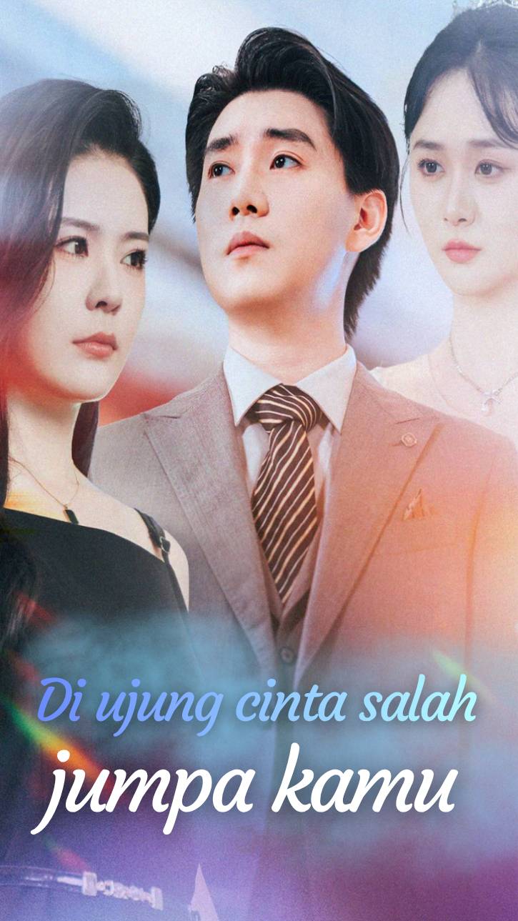 Di ujung cinta salah, jumpa kamu