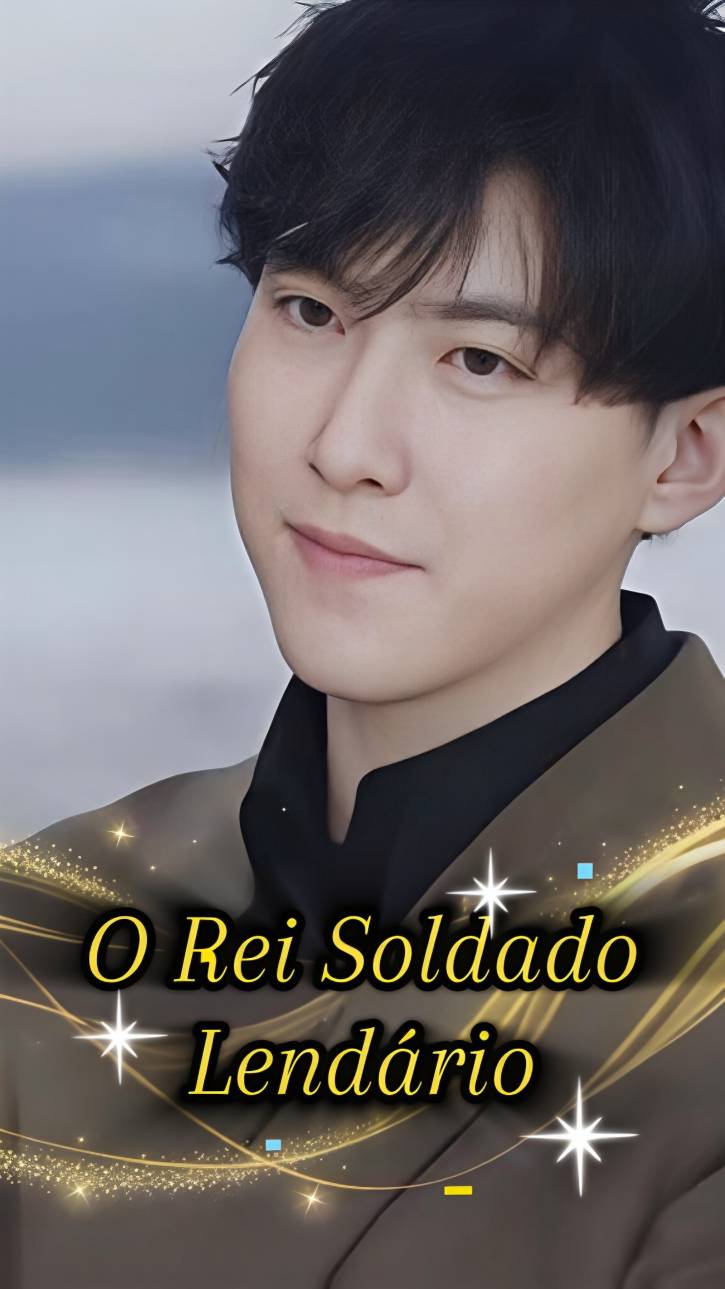 O Rei Soldado Lendário