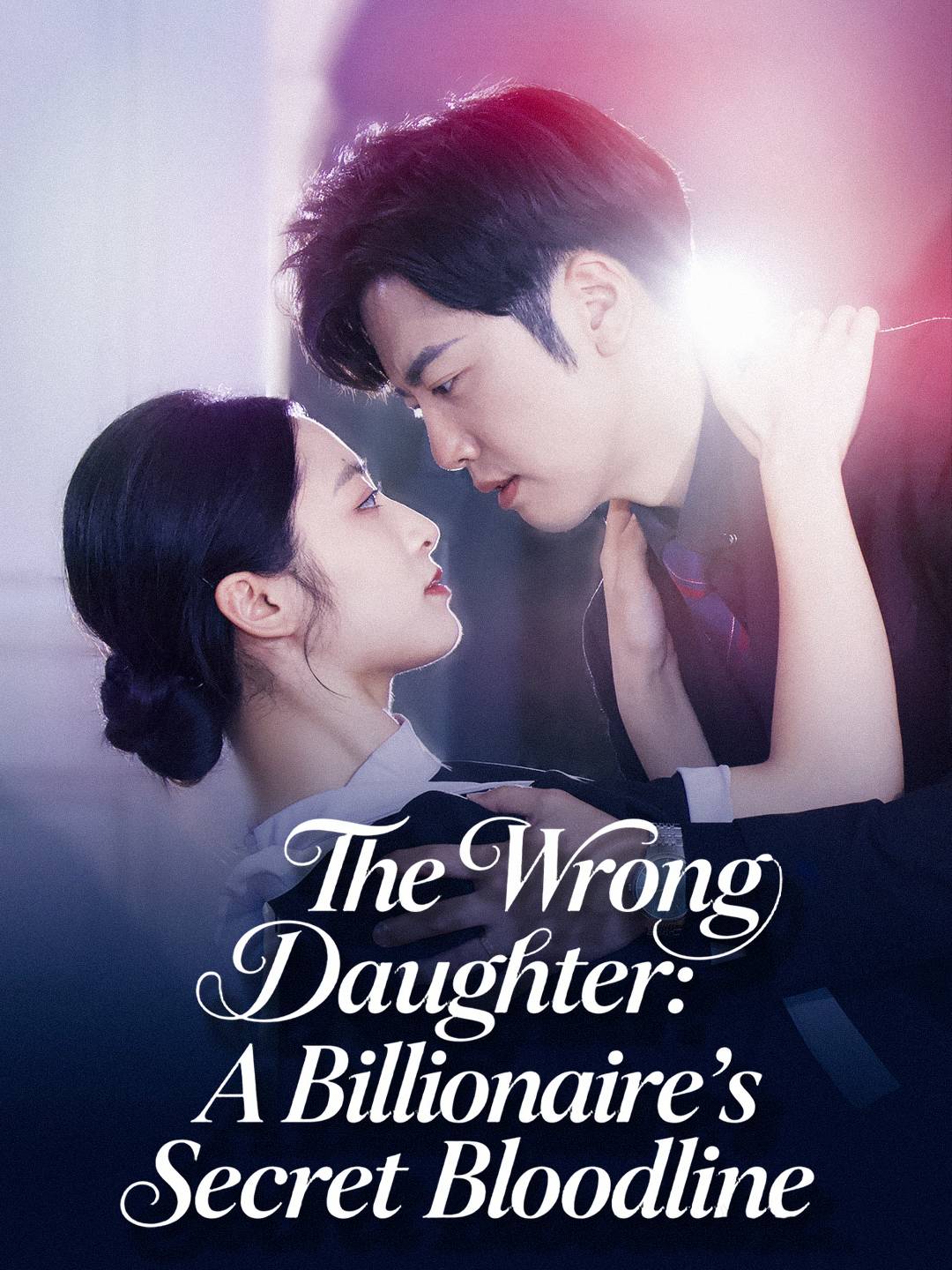 The Wrong Daughter: A Billionaire’s Secret Bloodline