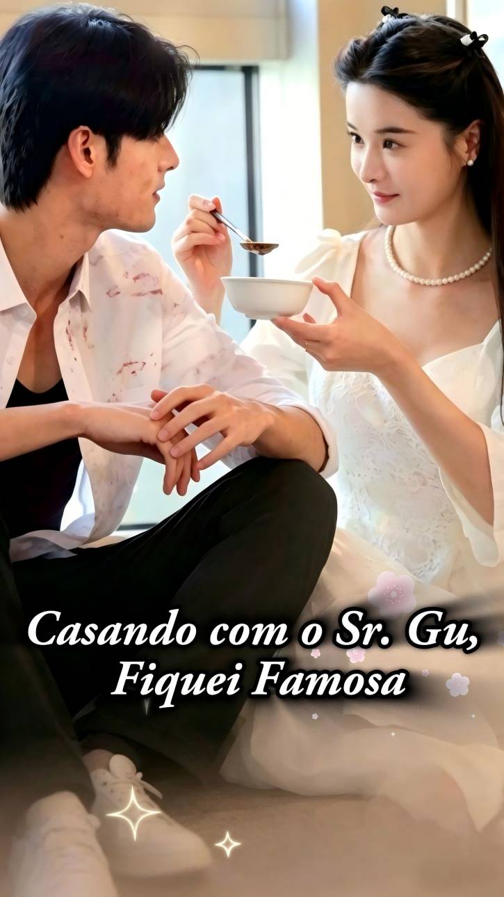 Casando com o Sr. Gu, Fiquei Famosa