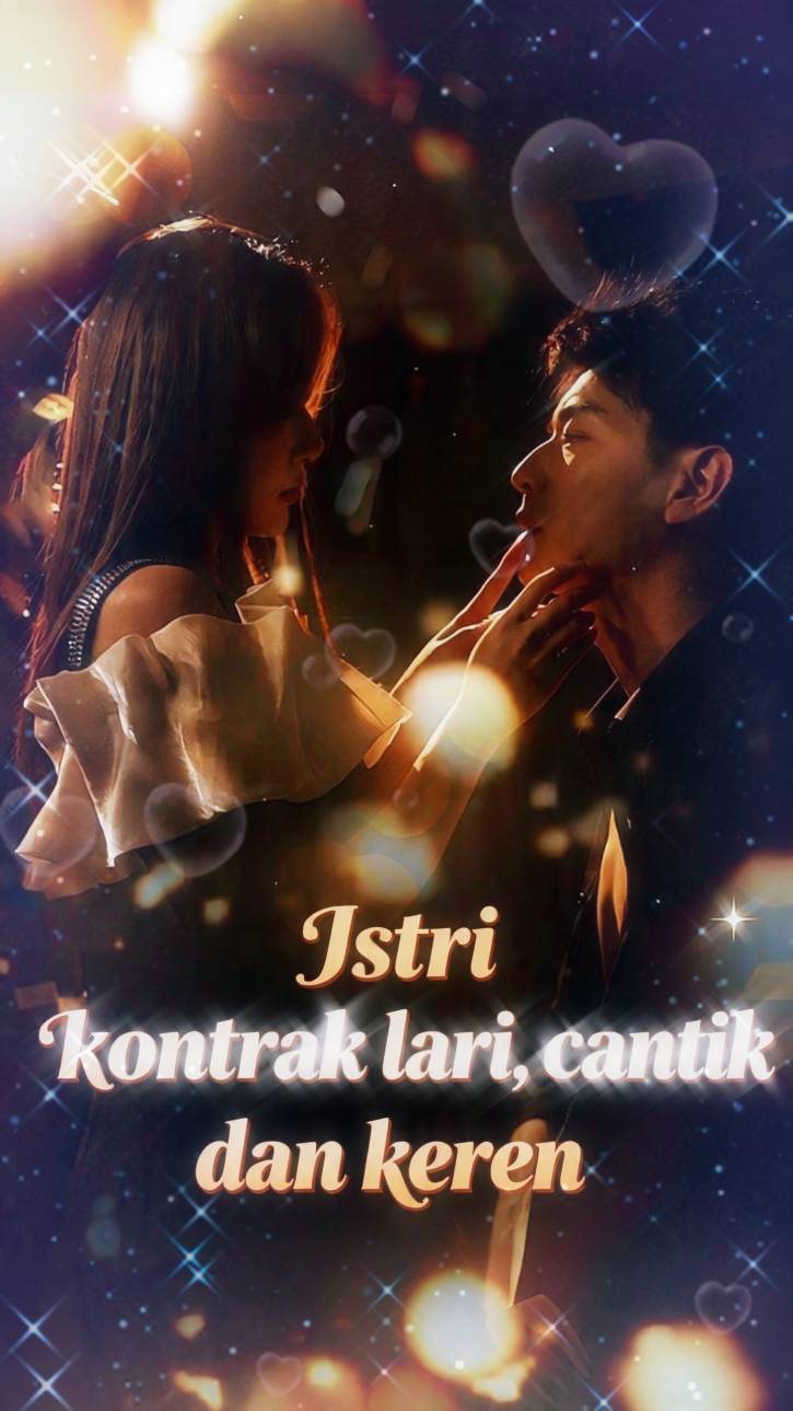Istri kontrak lari, cantik dan keren
