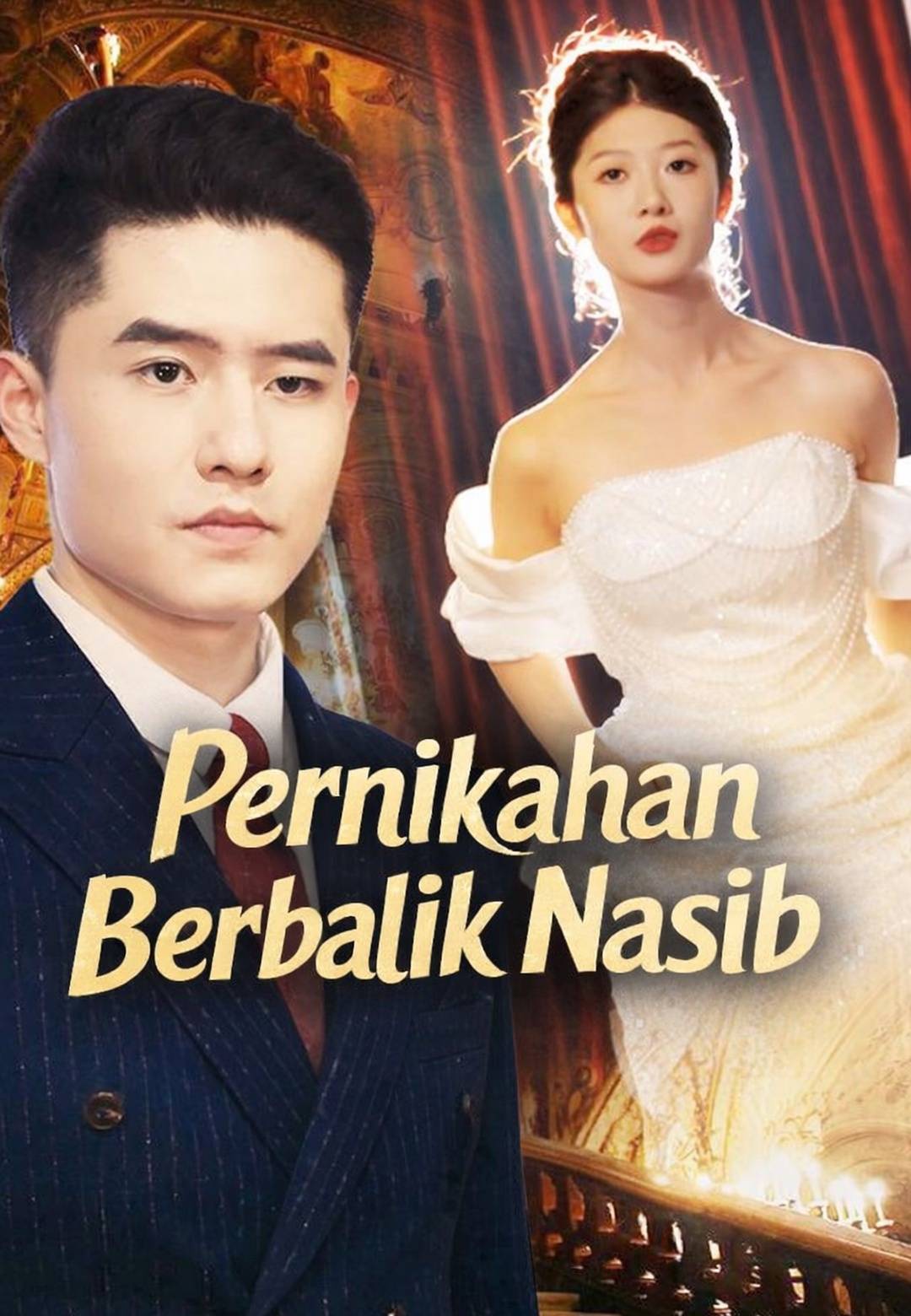 Pernikahan Berbalik Nasib