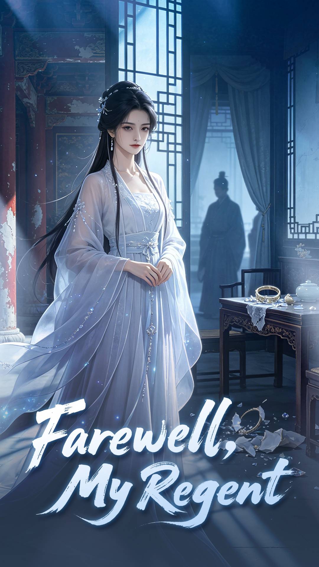 Farewell, My Regent