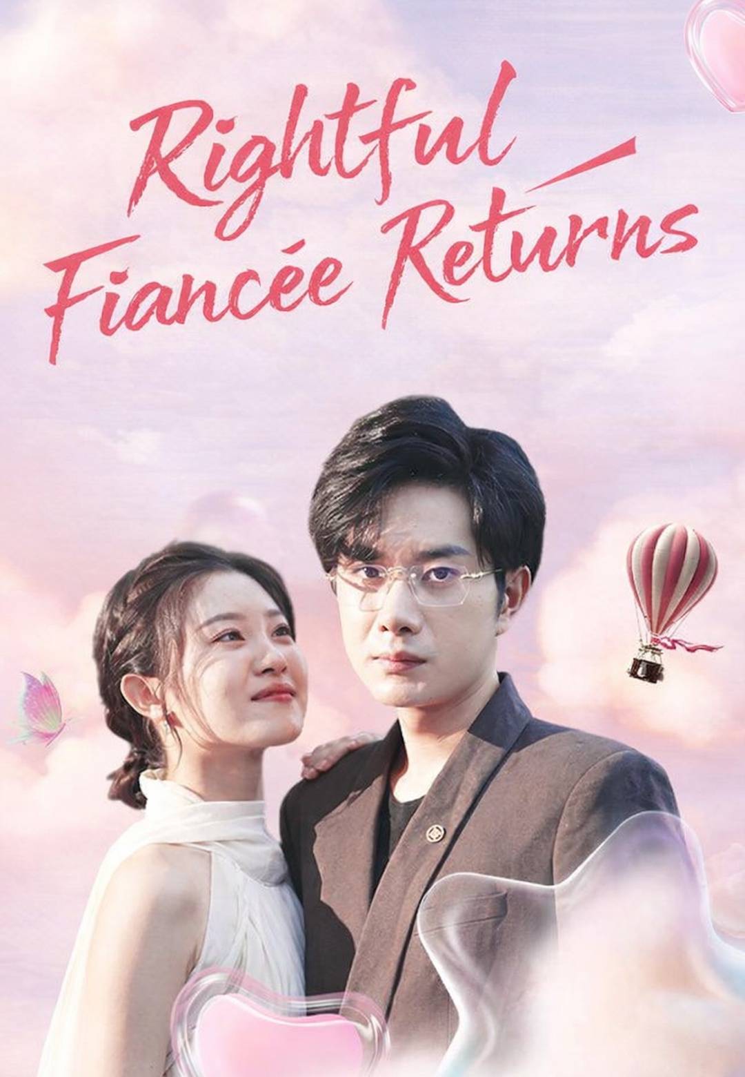 Rightful Fiancée Returns poster