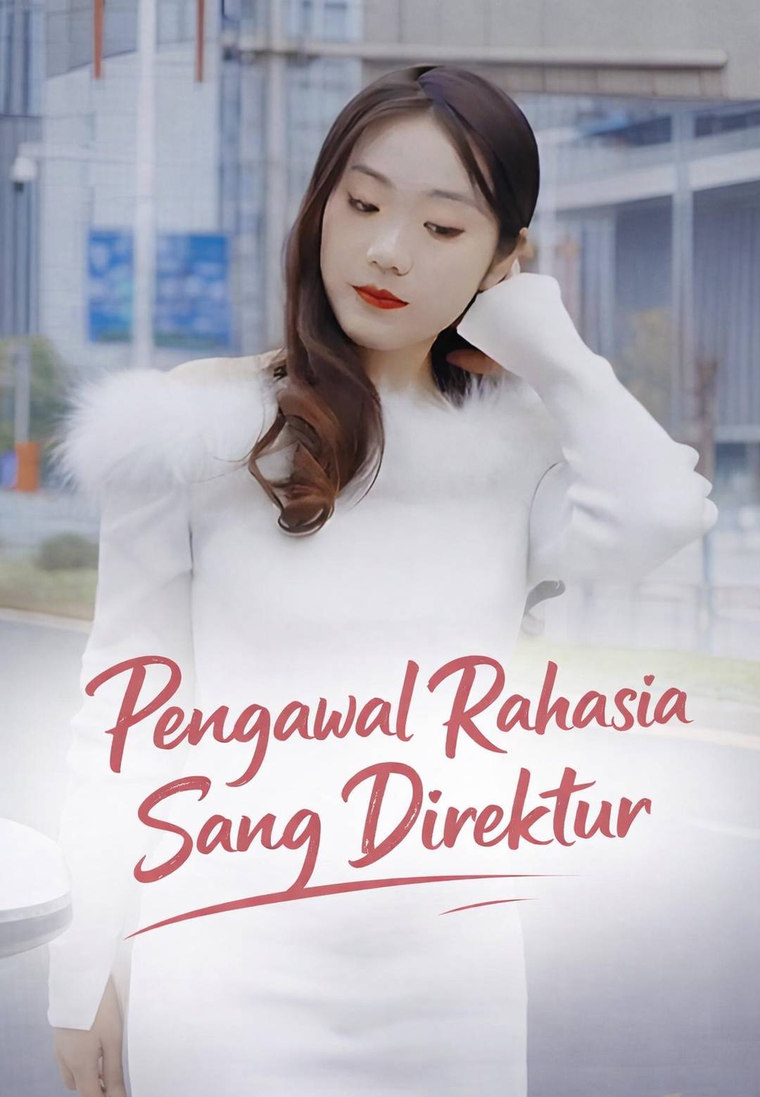 Pengawal Rahasia Sang Direktur