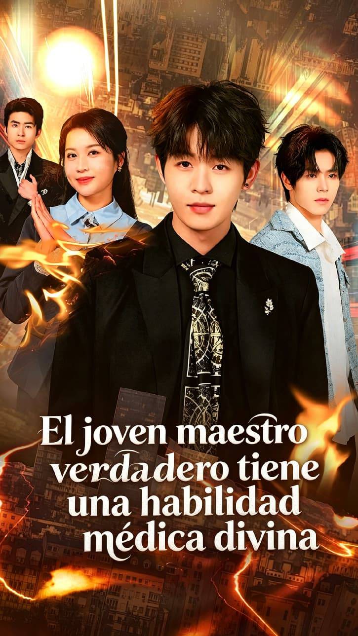 El joven maestro verdadero tiene una habilidad médica divina