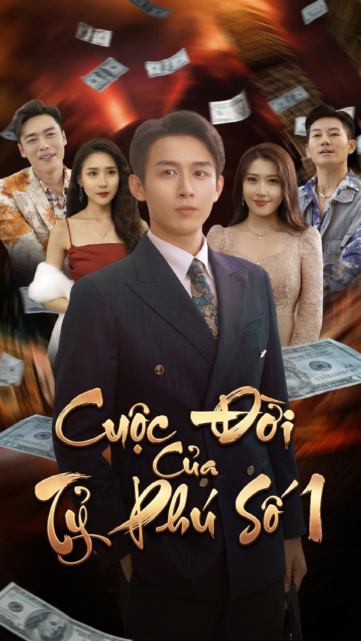 Cuộc Đời Của Tỷ Phú Số 1