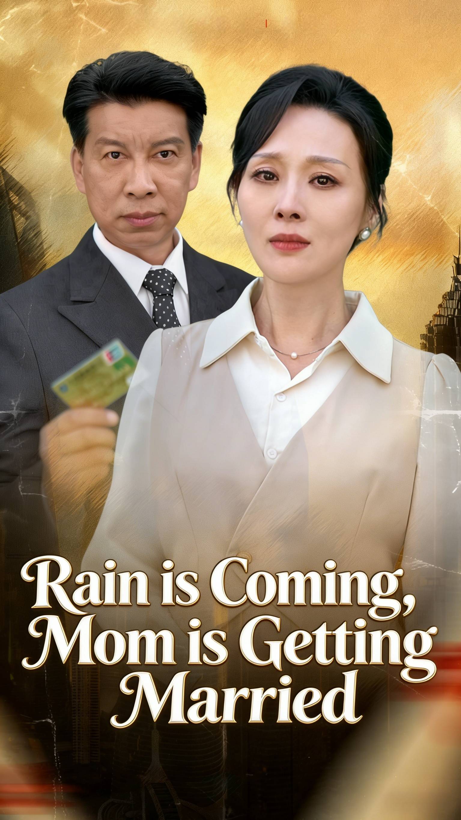 Rain is Coming, Mom is Getting Married