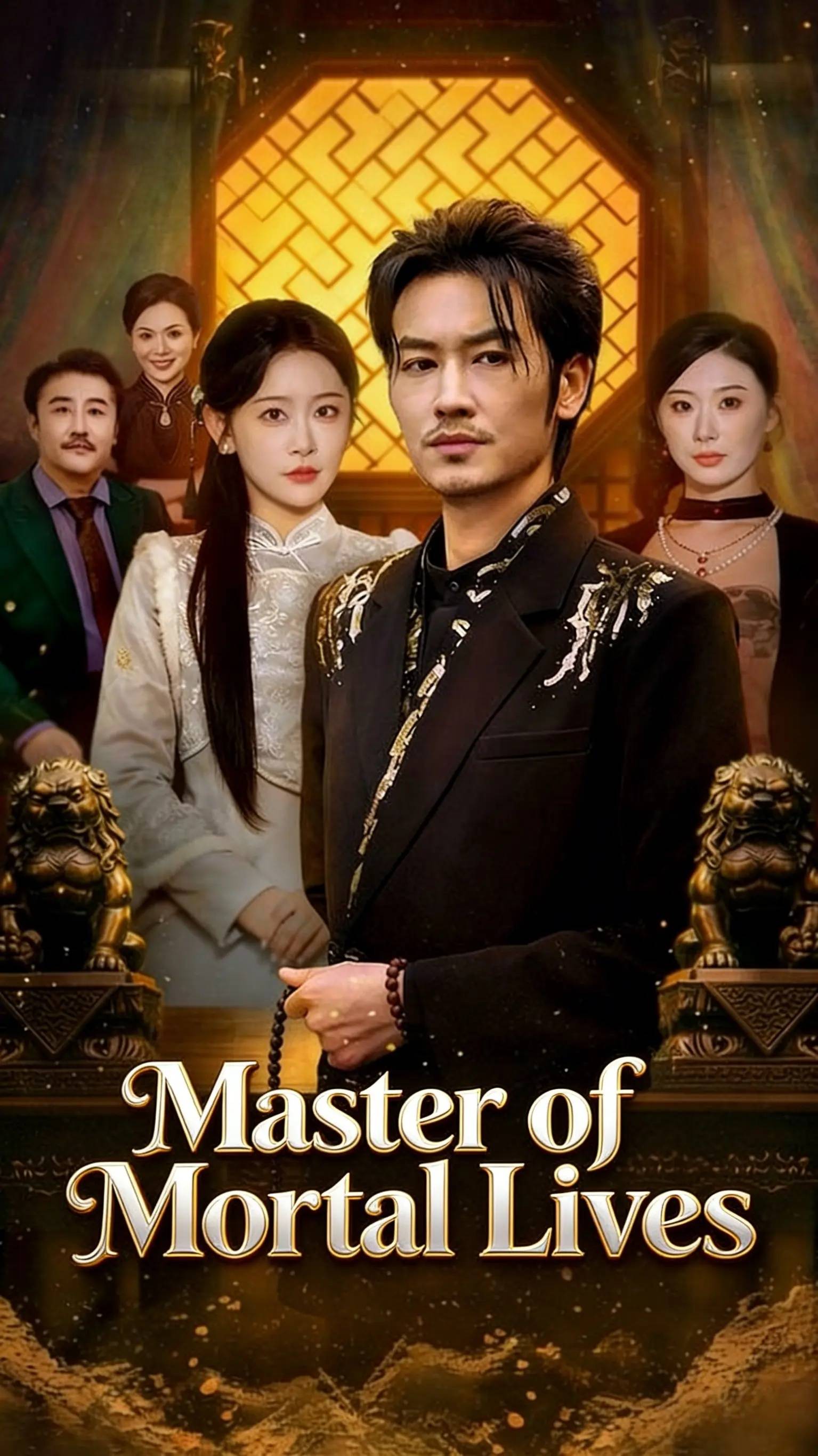 Master of Mortal Lives