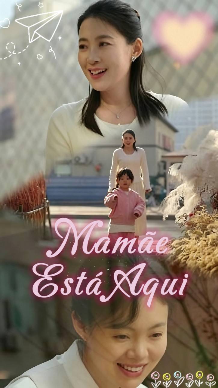 Mamãe Está Aqui