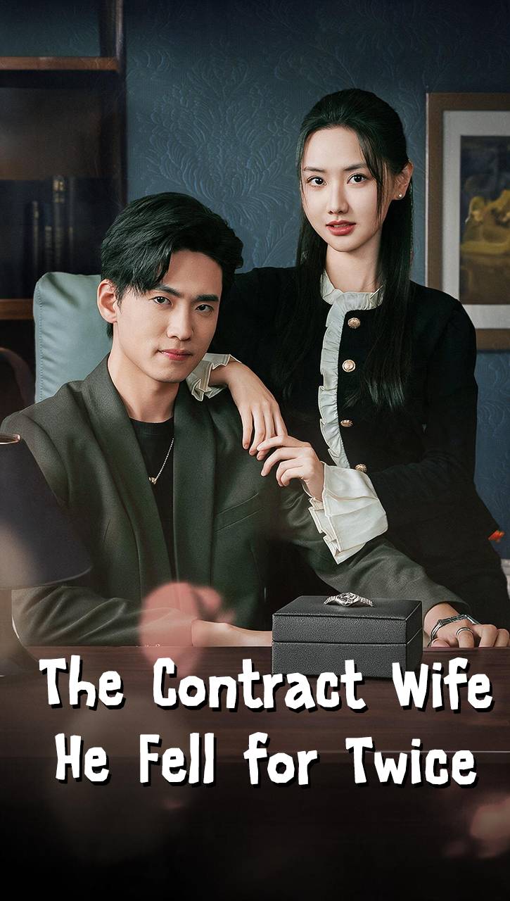 The Contract Wife He Fell for Twice