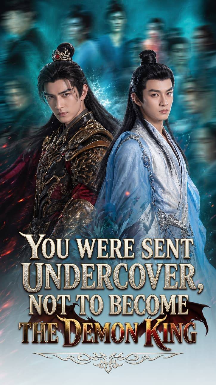 You were sent undercover, not to become the Demon King