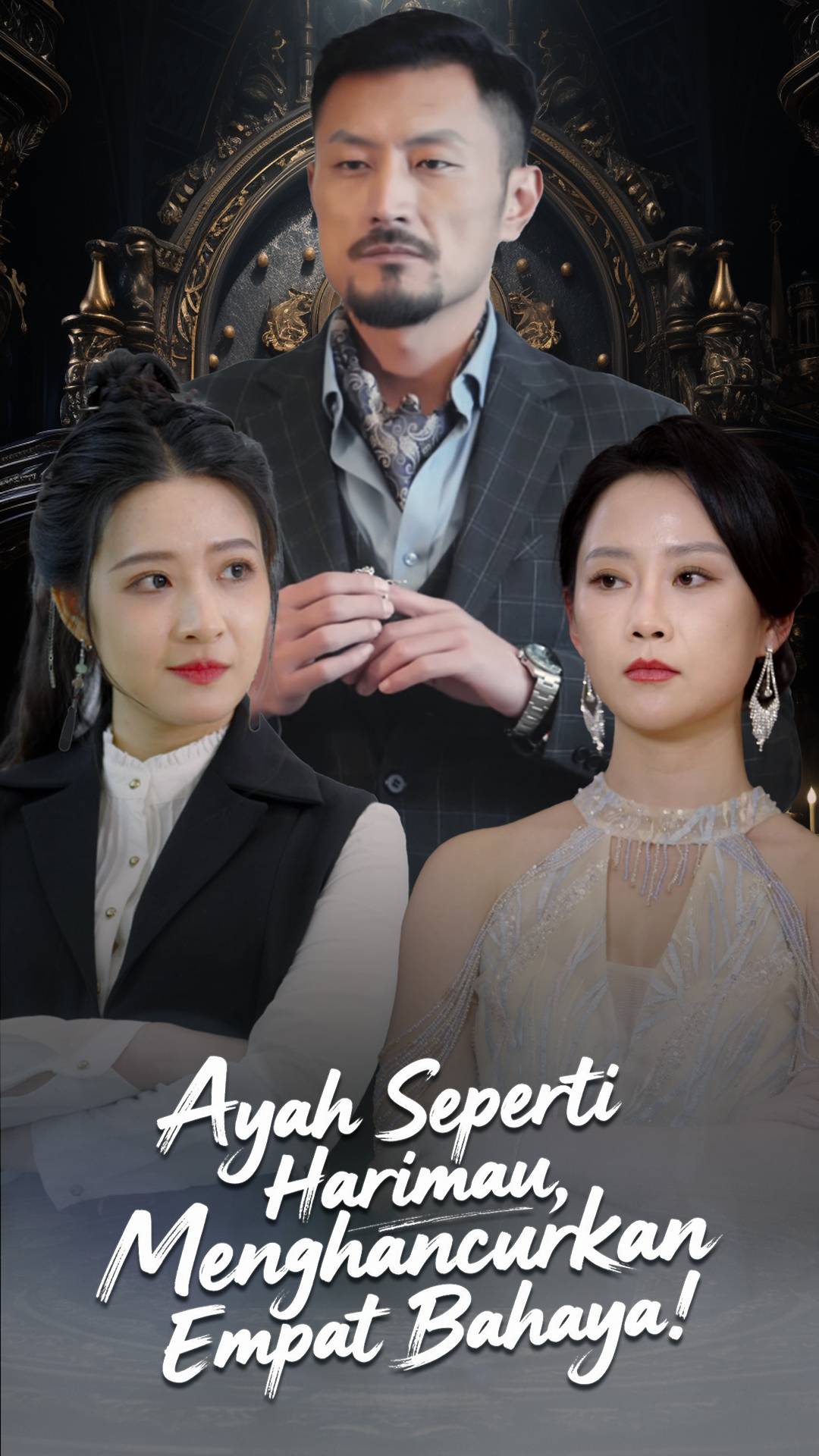 Ayah Seperti Harimau, Menghancurkan Empat Bahaya!
