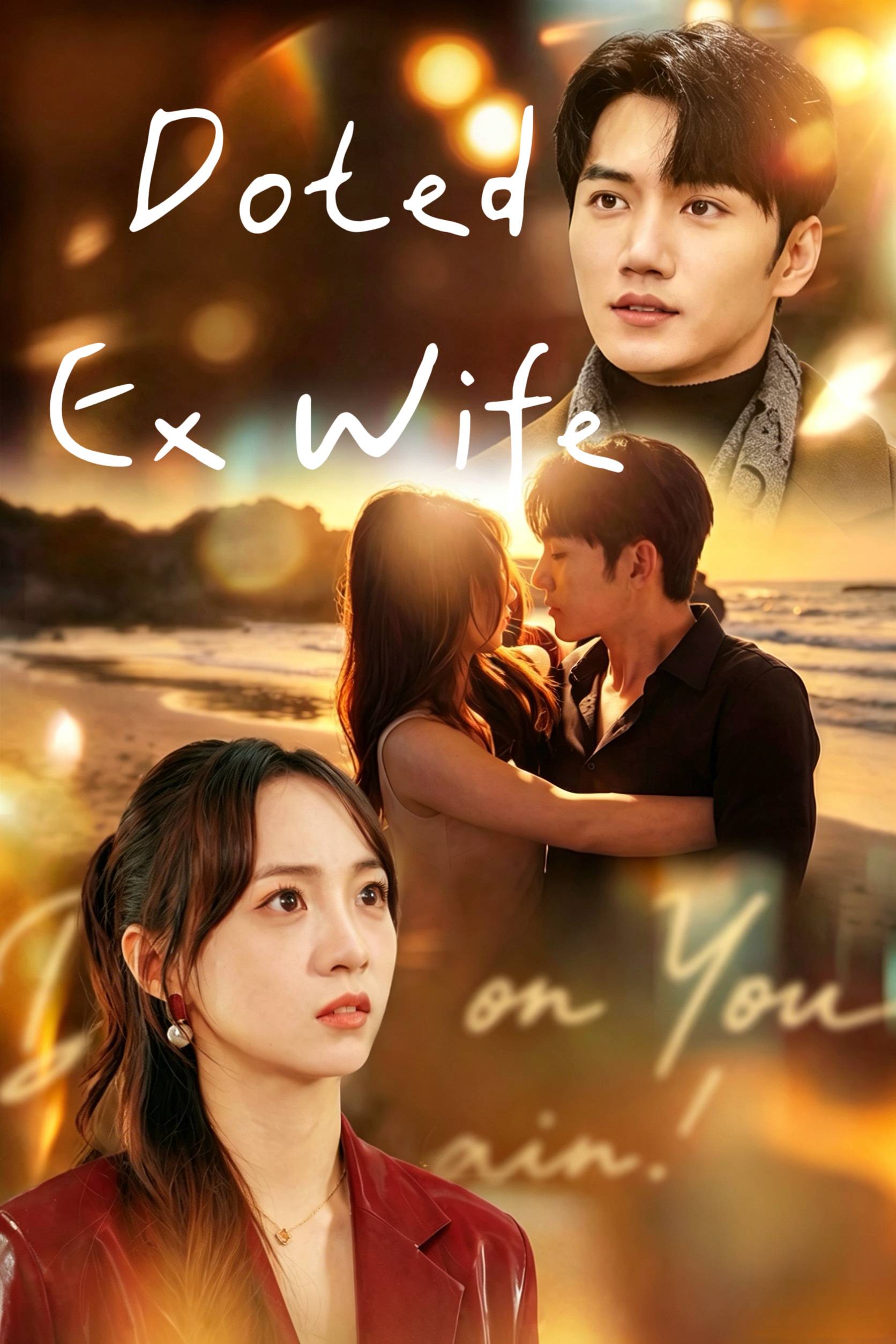 Doted Ex Wife