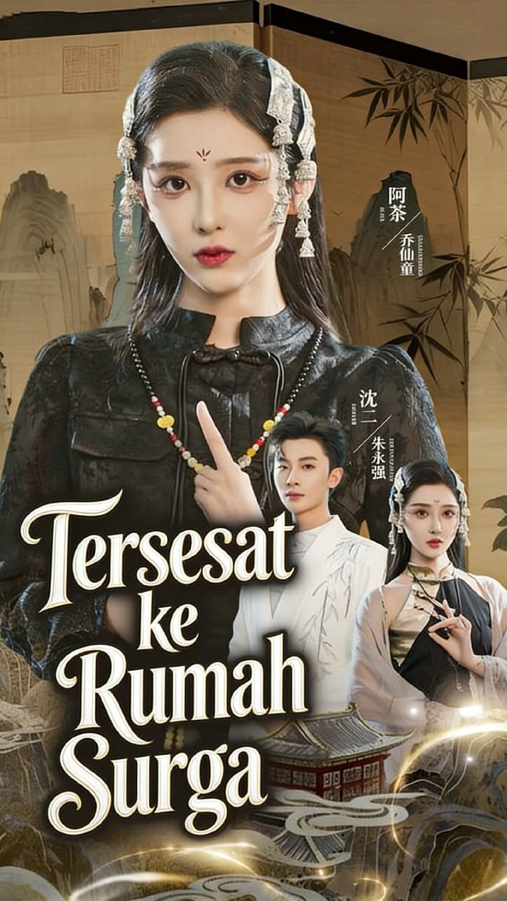 Tersesat ke Rumah Surga