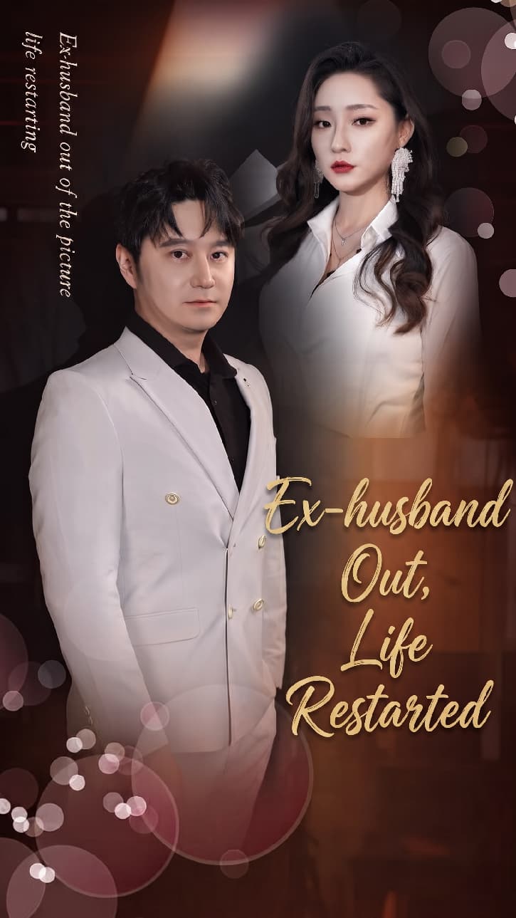 Ex-husband Out, Life Restarted