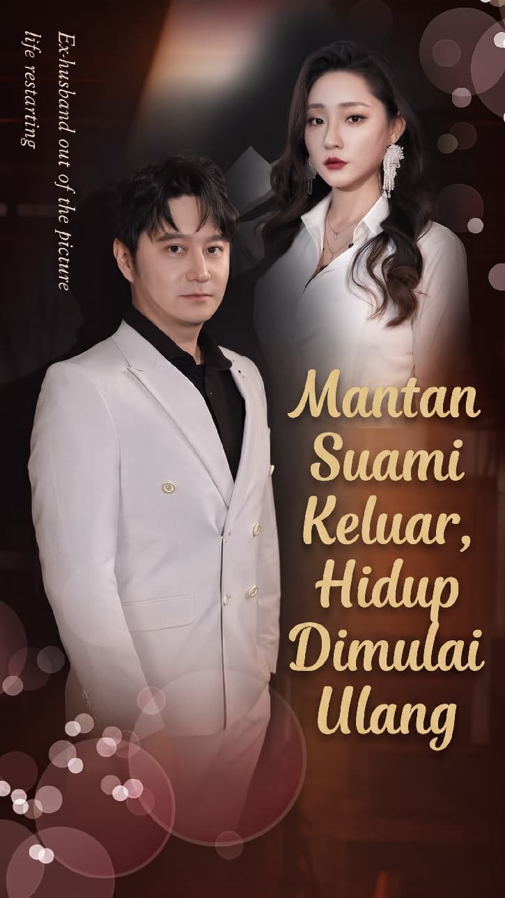 Mantan Suami Keluar, Hidup Dimulai Ulang