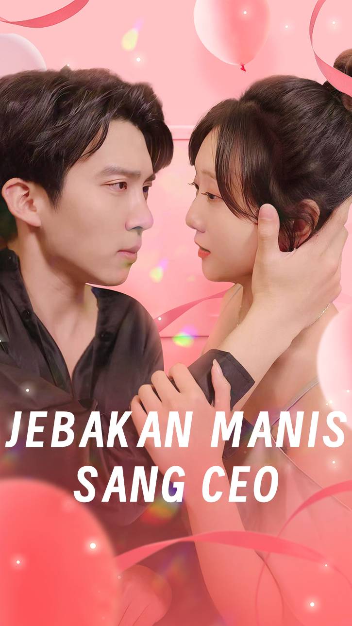 Jebakan Manis Sang CEO