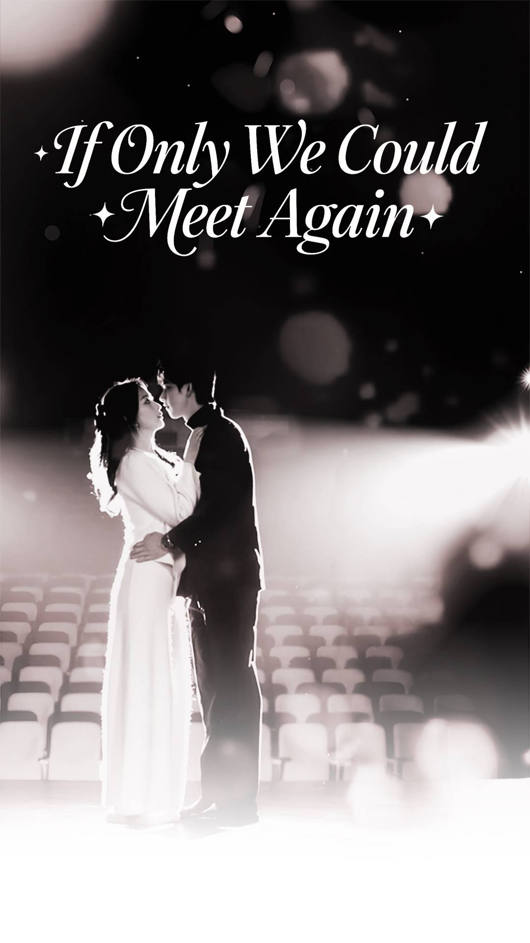 If Only We Could Meet Again