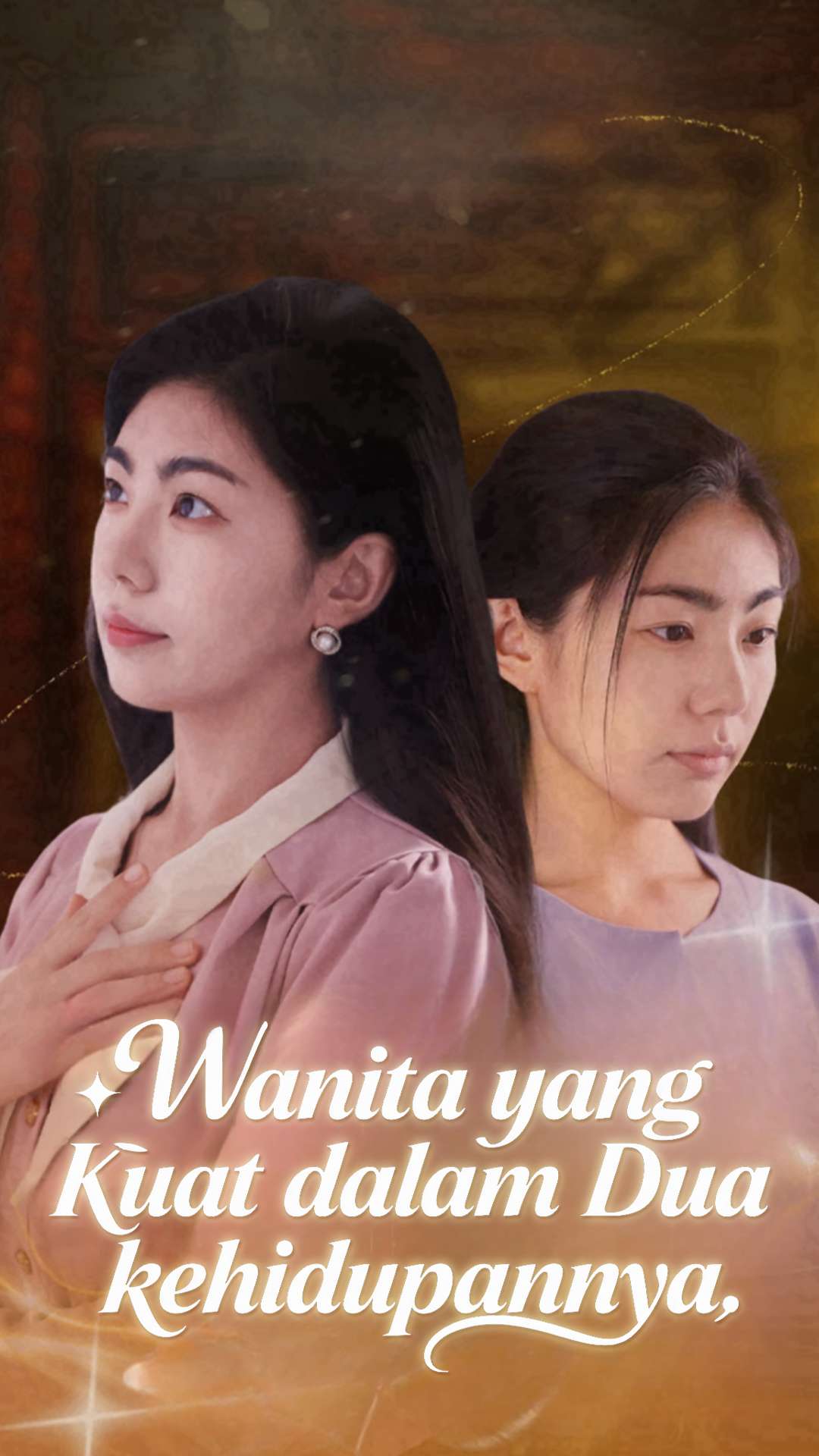 Wanita yang Kuat dalam Dua kehidupannya