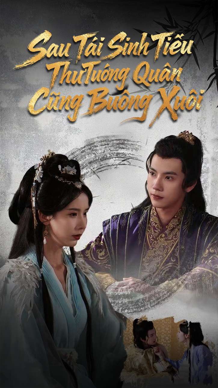 Sau Tái Sinh Tiểu Thư Tướng Quân Cũng Buông Xuôi​