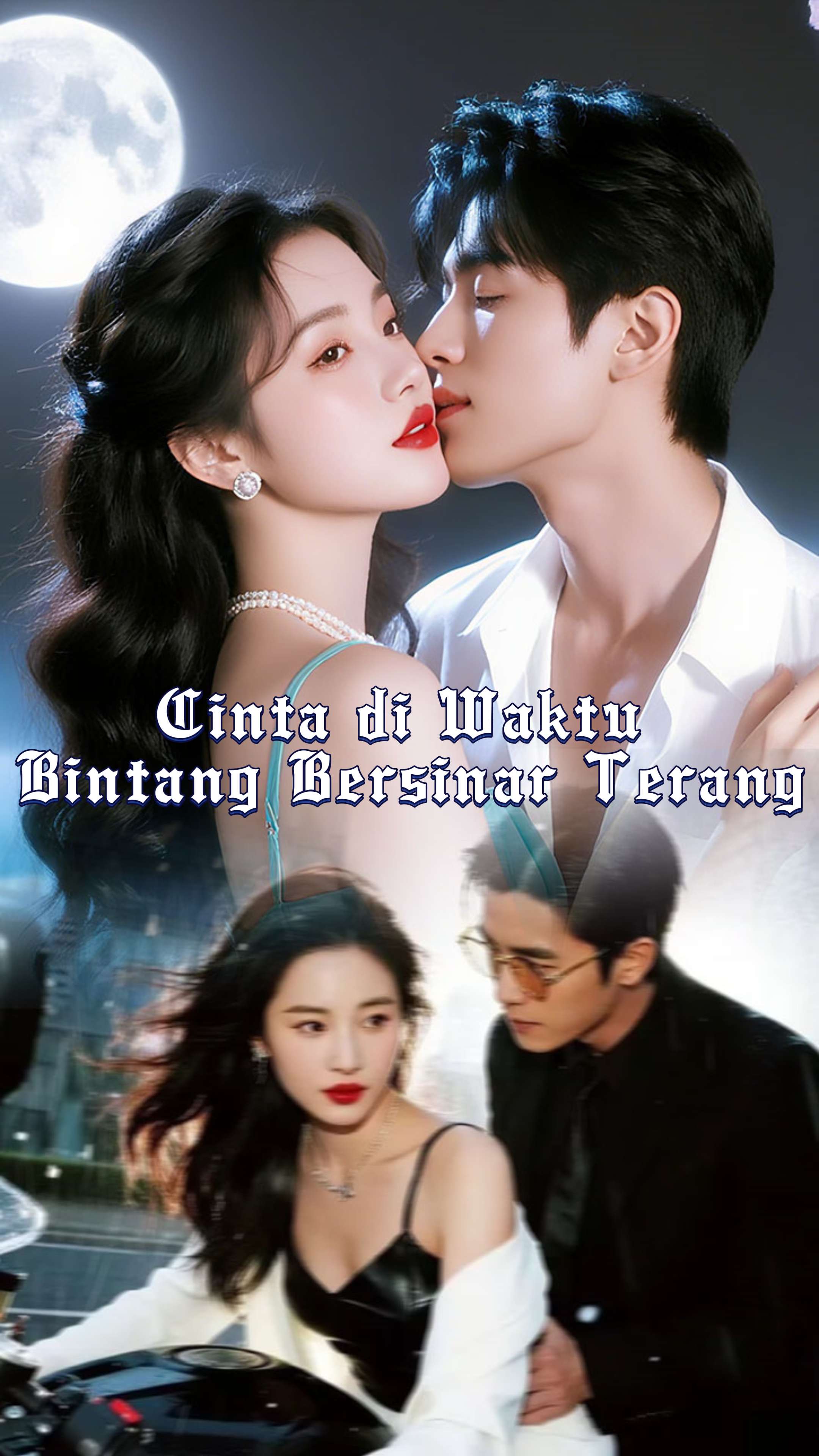Cinta di Waktu Bintang Bersinar Terang