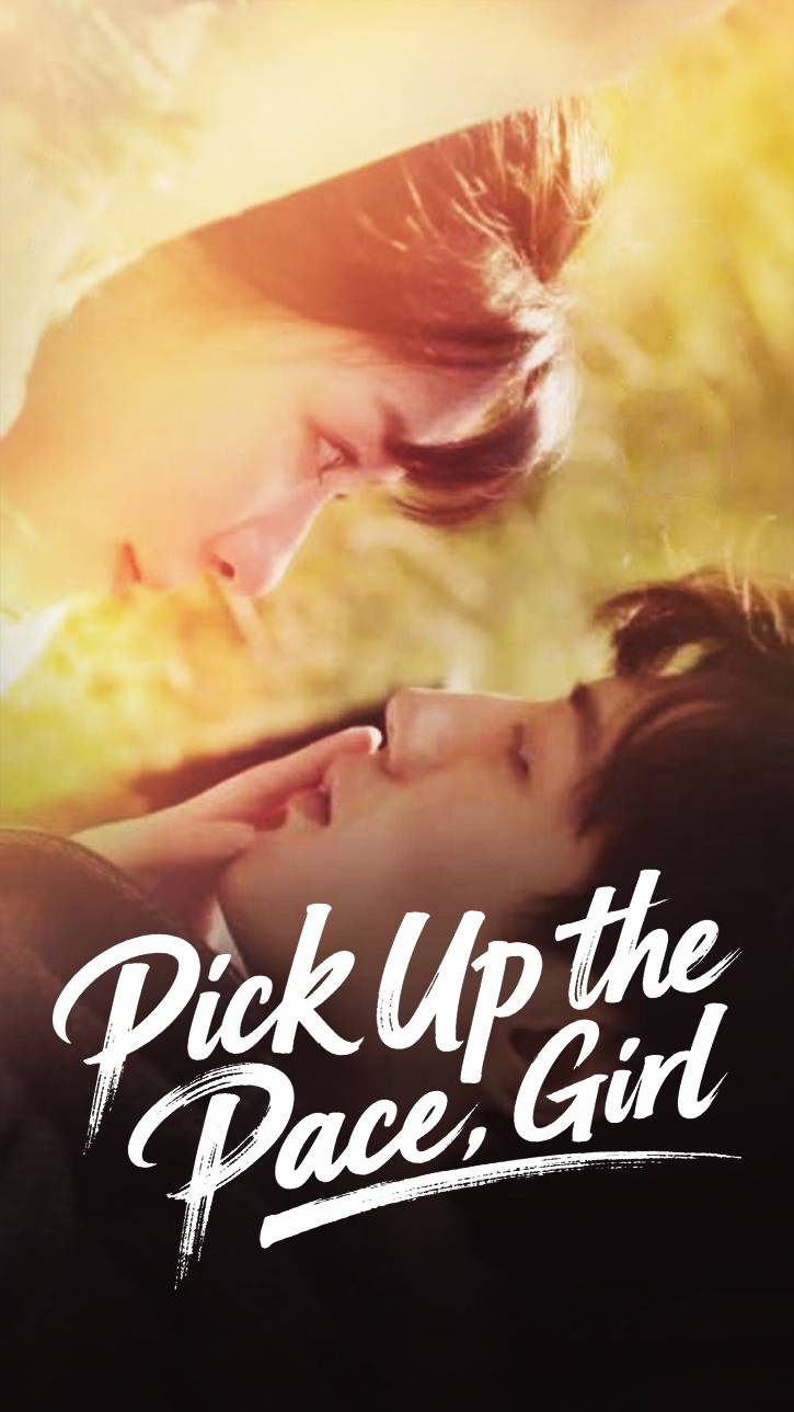 Pick Up the Pace, Girl