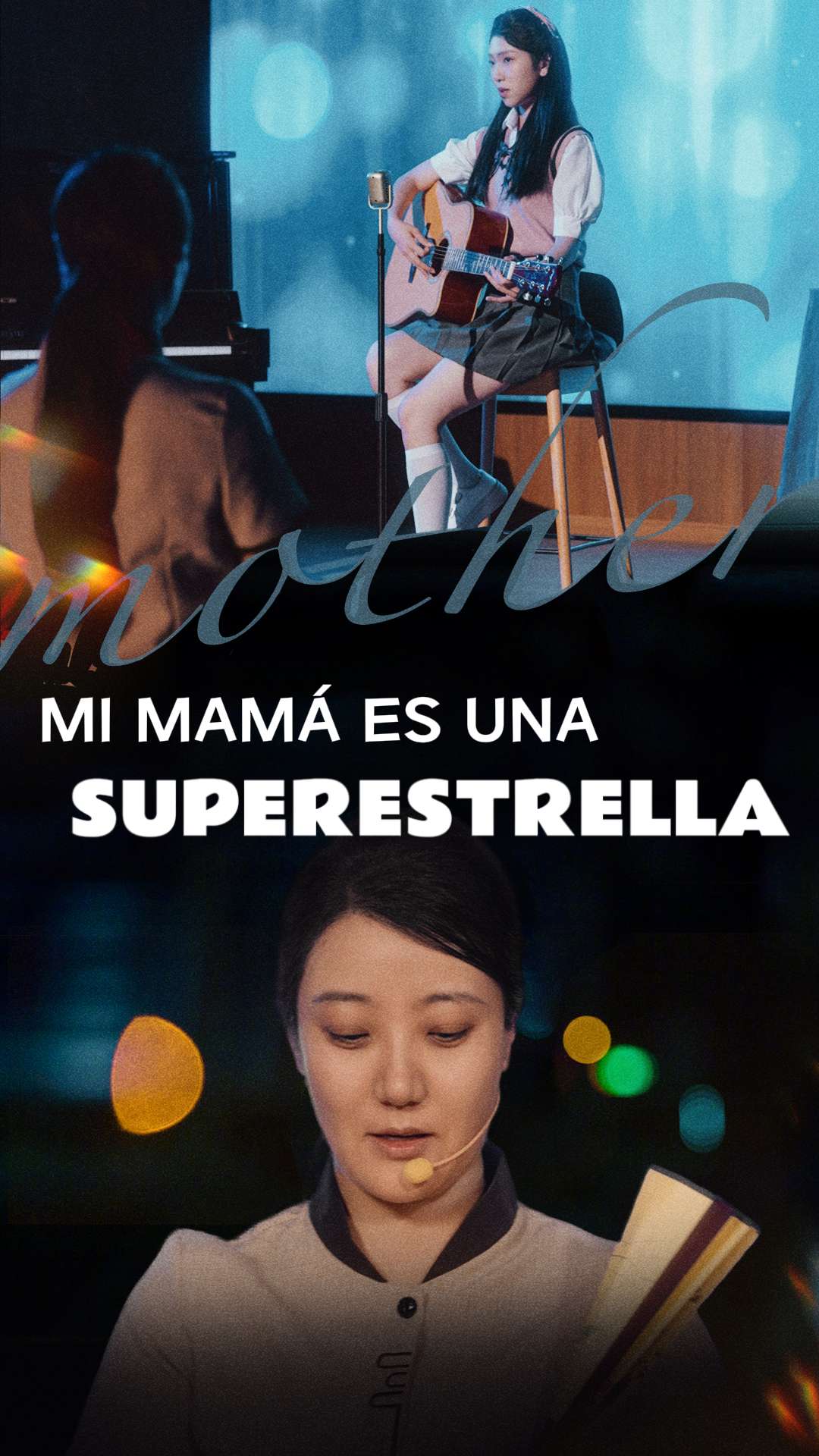 Mi mamá es una superestrella.