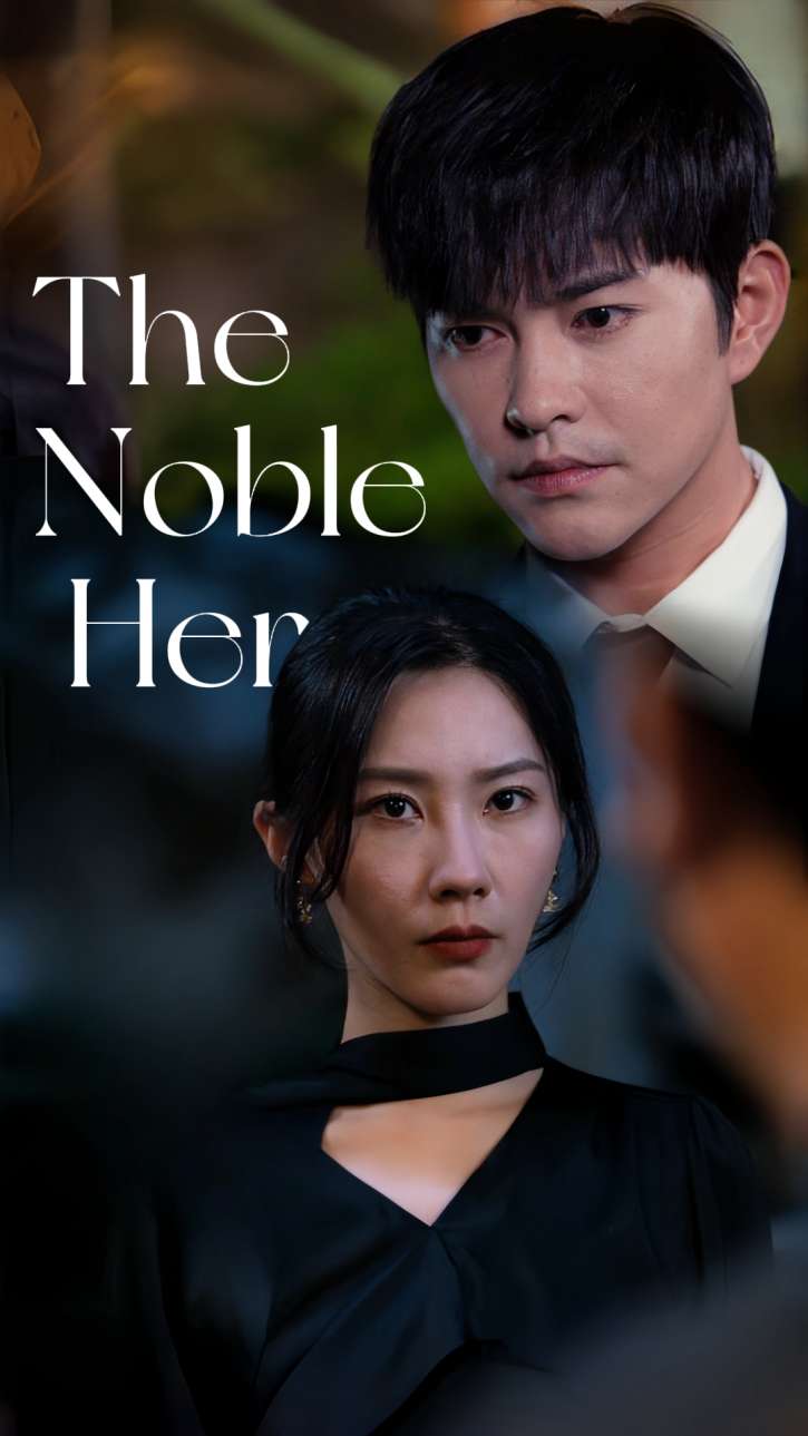 The Noble Her