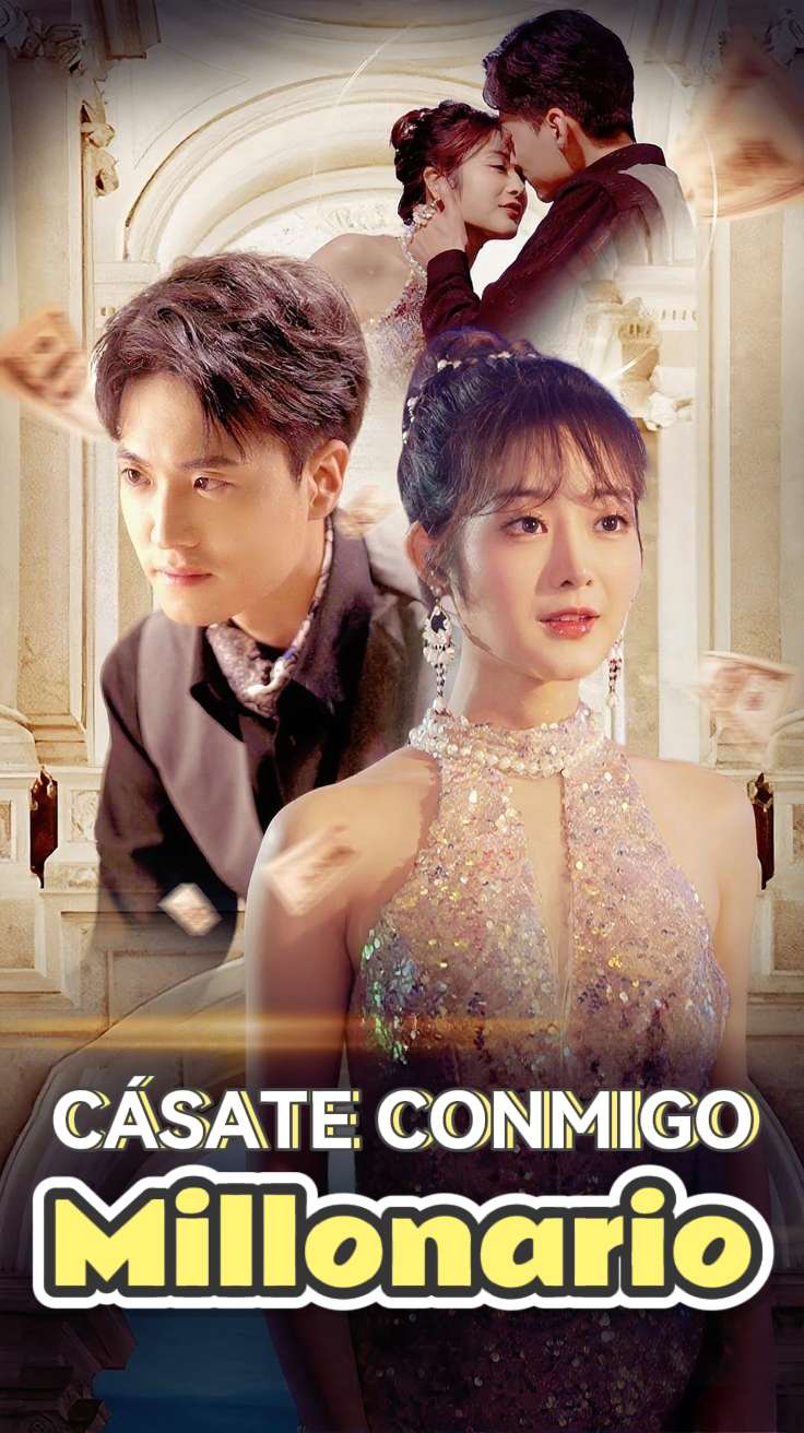 Cásate Conmigo, Millonario