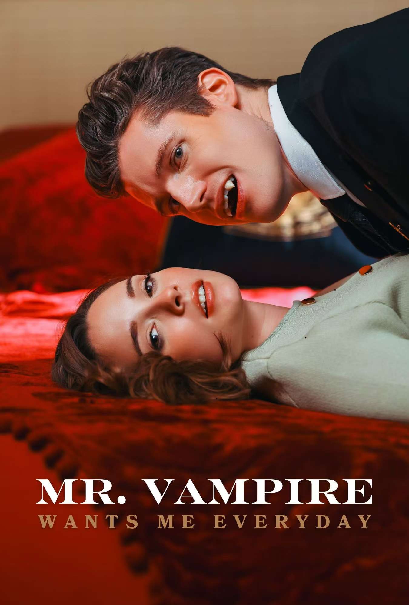 Mr. Vampire Wants Me EveryDay