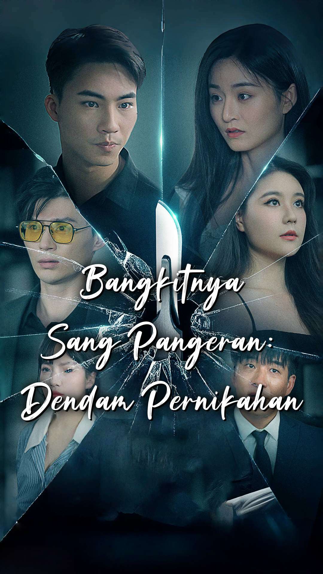 Bangkitnya Sang Pangeran: Dendam Pernikahan