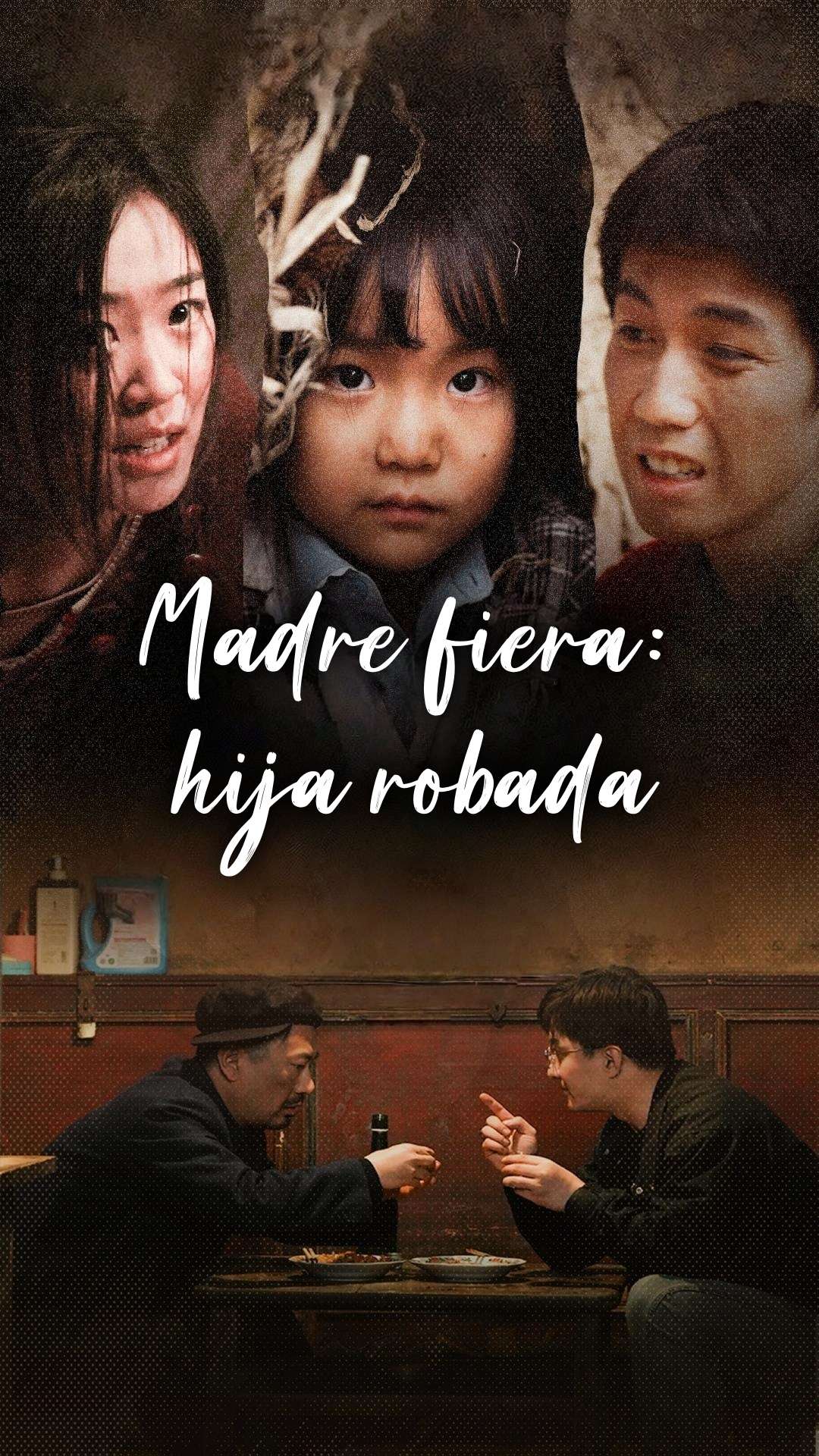 Madre fiera: hija robada