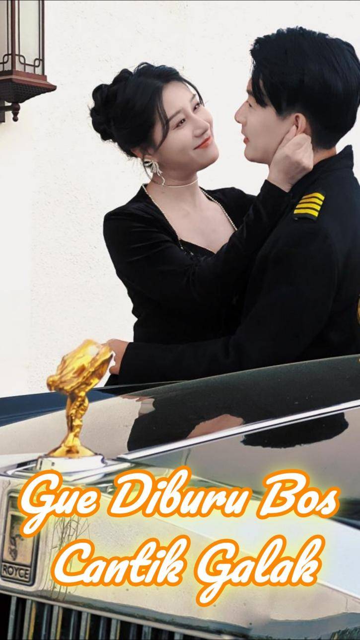 Gue Diburu Bos Cantik Galak